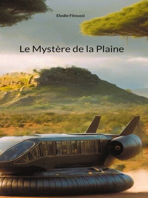 cover image of Le Mystère de la Plaine